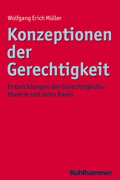 

Konzeptionen der Gerechtigkeit