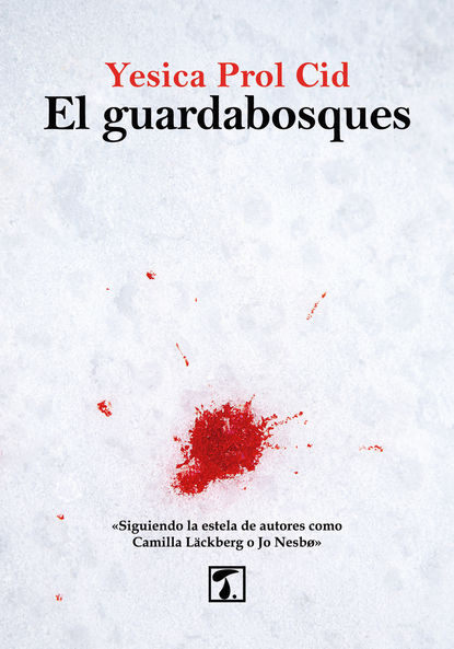 

El guardabosques