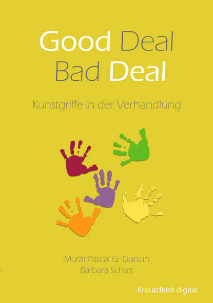 Good Deal - Bad Deal (Barbara  Schott). 