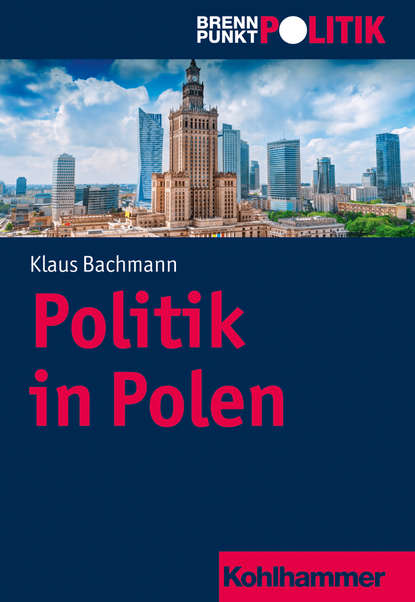 Klaus Bachmann - Politik in Polen