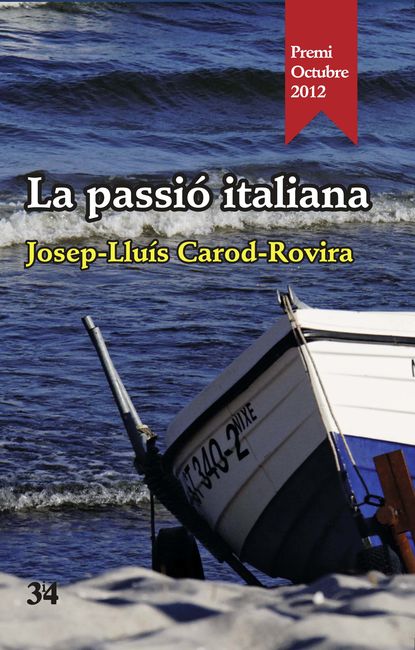 Josep-Lluís Carod-Rovira - La passió italiana