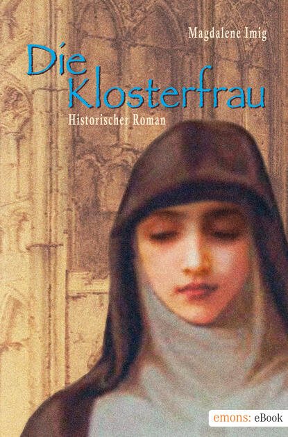 Die Klosterfrau