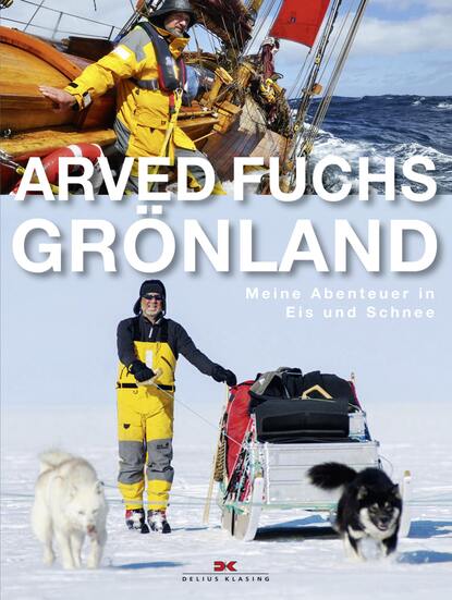 Arved Fuchs - Grönland