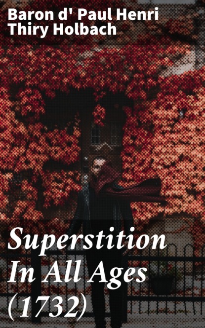 

Superstition In All Ages (1732)