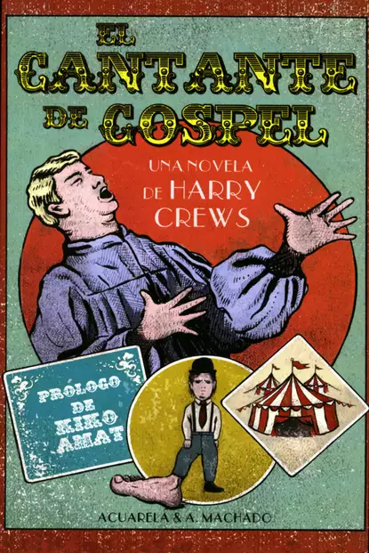 Обложка книги El cantante de gospel, Harry Crews