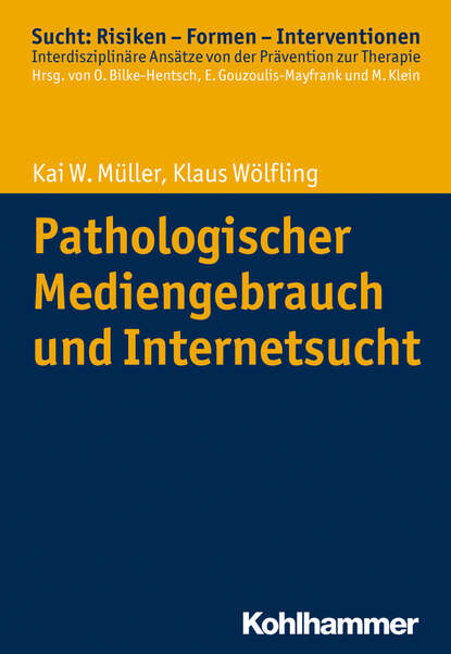 

Pathologischer Mediengebrauch und Internetsucht