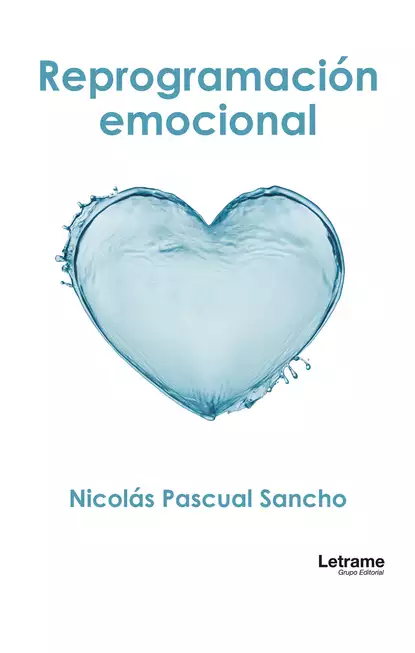 Обложка книги Reprogramación emocional, Nicolás Pascual Sancho