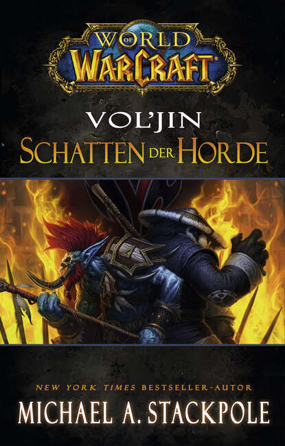 World of Warcraft: Vol jin - Schatten der Horde
