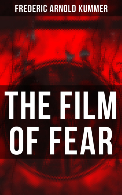 

The Film of Fear