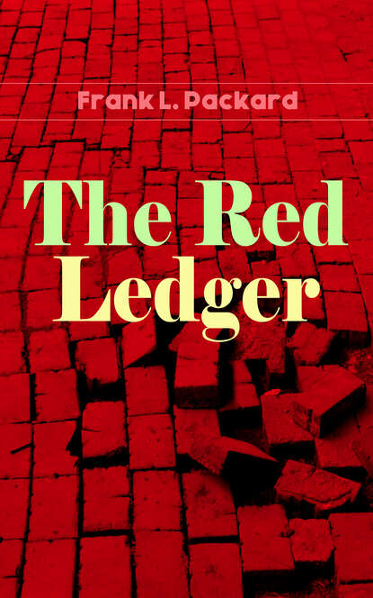 Frank L. Packard - The Red Ledger