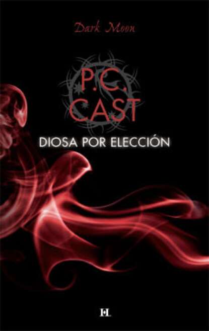 P.C. Cast - Diosa por elección