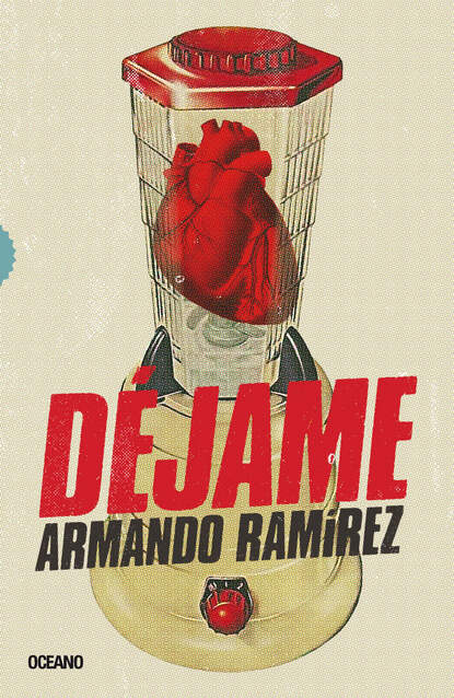 Armando Ramírez - Déjame