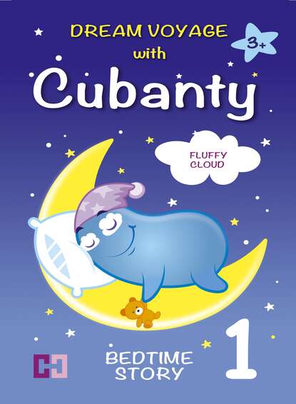 

FLUFFY CLOUD – Bedtime Story To Help Children Fall Asleep for Kids from 3 to 8