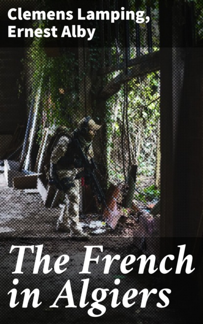 

The French in Algiers