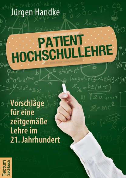 Patient Hochschullehre (Jürgen Handke). 