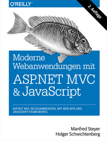 Manfred  Steyer - Moderne Web-Anwendungen mit ASP.NET MVC und JavaScript