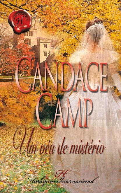 Candace Camp - Um véu de mistério