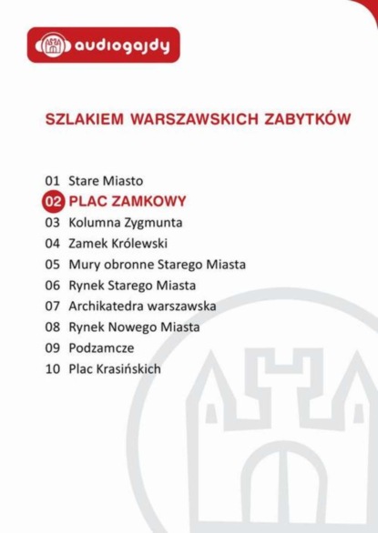 

Plac Zamkowy. Szlakiem warszawskich zabytków