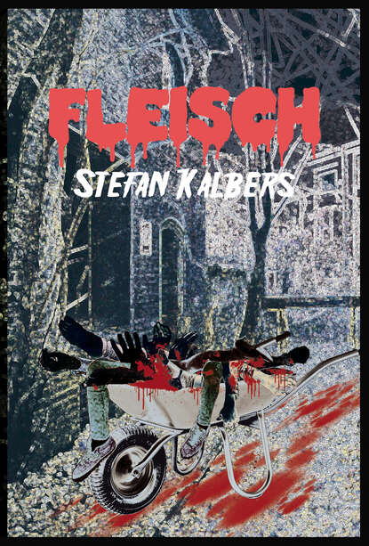 Stefan Kalbers - Fleisch