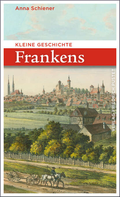 

Kleine Geschichte Frankens