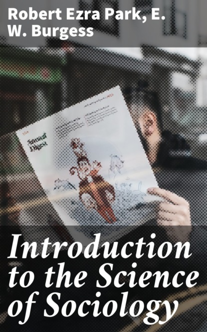 

Introduction to the Science of Sociology