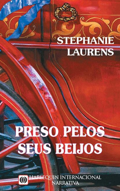 Stephanie Laurens - Preso pelos seus beijos