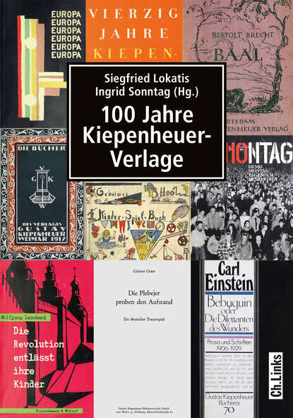 

100 Jahre Kiepenheuer-Verlage