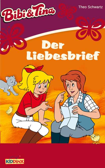 Theo Schwartz - Bibi & Tina - Der Liebesbrief