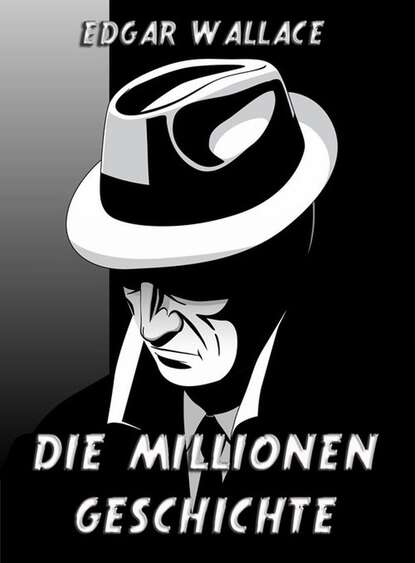 

Die Millionengeschichte