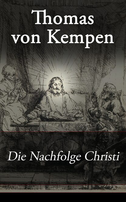 

Die Nachfolge Christi