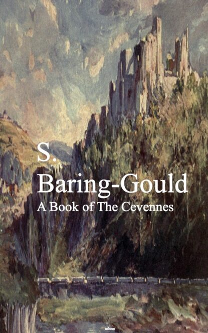 

A Book of The Cevennes