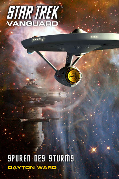 Dayton  Ward - Star Trek - Vanguard 9: Spuren des Sturms
