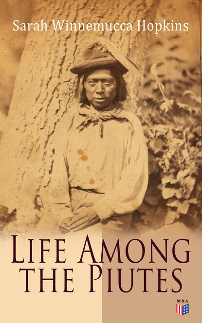 

Life Among the Piutes