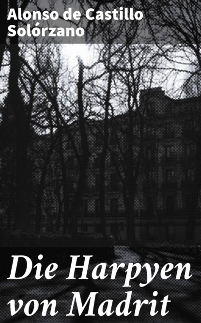 

Die Harpyen von Madrit