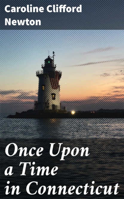 

Once Upon a Time in Connecticut