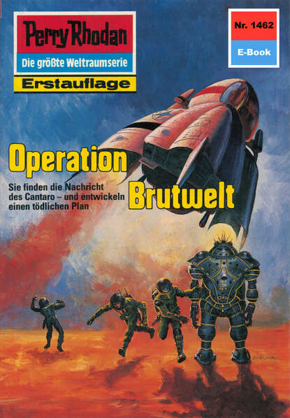 Robert Feldhoff - Perry Rhodan 1462: Operation Brutwelt