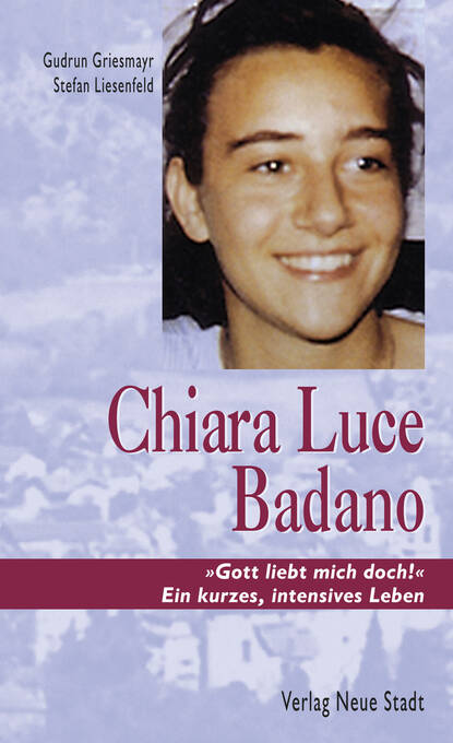 Gudrun  Griesmayr - Chiara Luce Badano