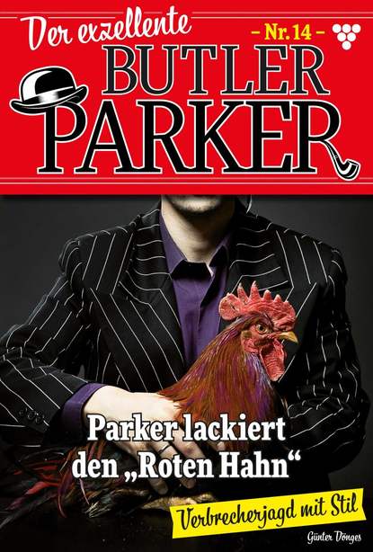 Günter Dönges - Der exzellente Butler Parker 14 – Kriminalroman