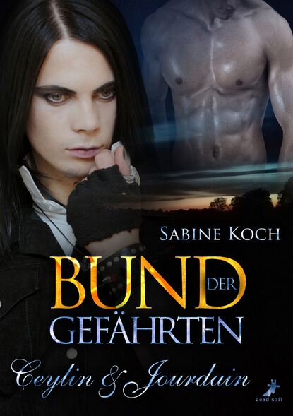 Bund der Gefährten: Ceylin & Jourdain (Sabine  Koch). 