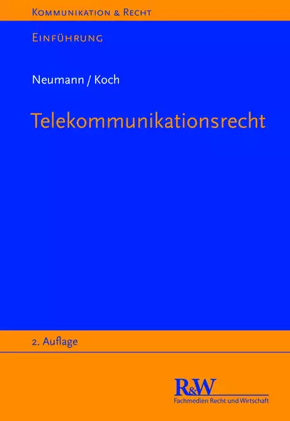 Обложка книги Telekommunikationsrecht, Alexander  Koch