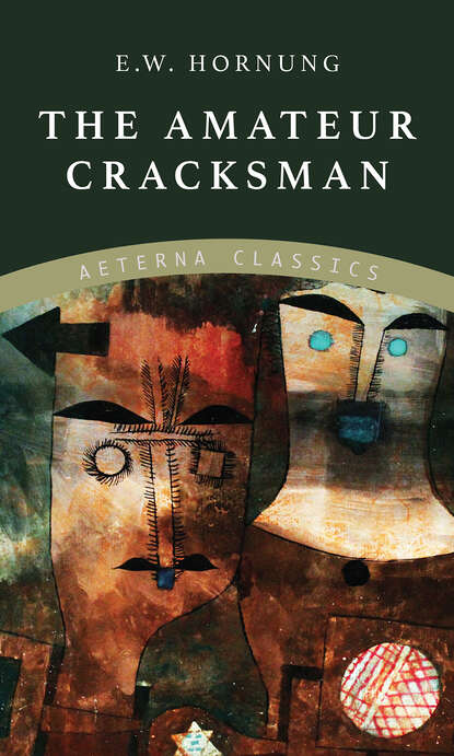 

The Amateur Cracksman