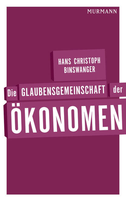 

Die Glaubensgemeinschaft der Ökonomen