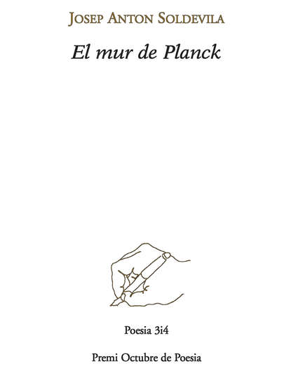 Josep Antoni Soldevila - El mur de Planck