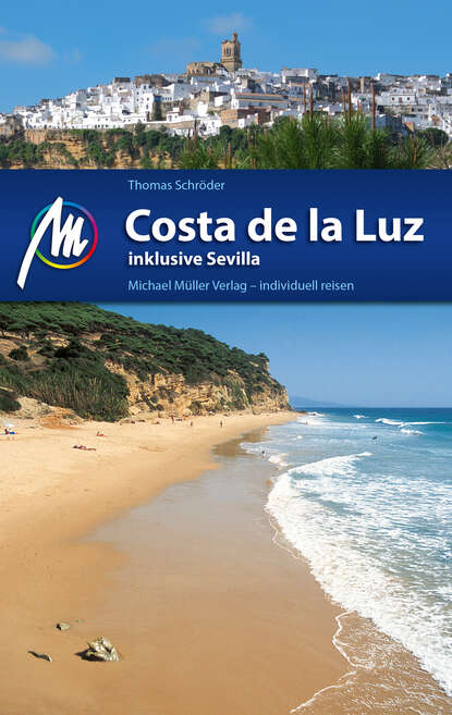 

Costa de la Luz Reiseführer Michael Müller Verlag