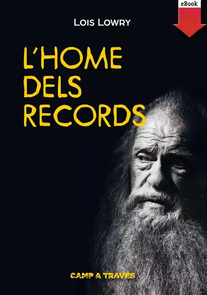 Обложка книги L'home dels records, Lois Lowry