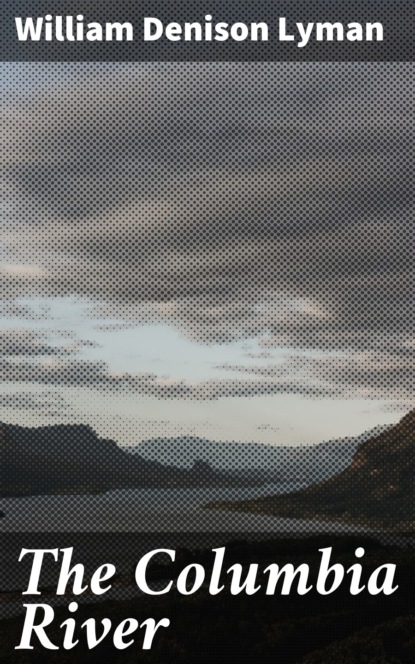 

The Columbia River