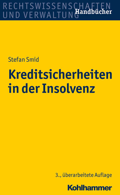 

Kreditsicherheiten in der Insolvenz