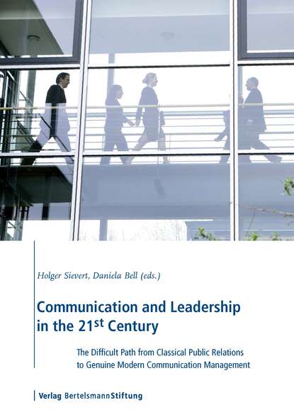 Группа авторов - Communication and Leadership in the 21st Century