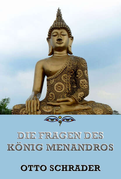 

Die Fragen des Koenig Menandros