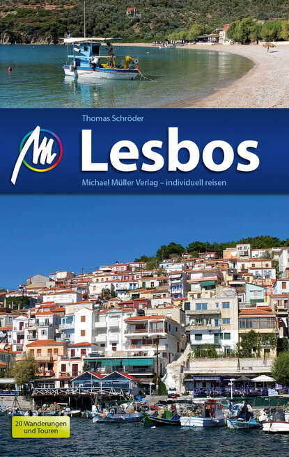 Thomas  Schroder - Lesbos Reiseführer Michael Müller Verlag